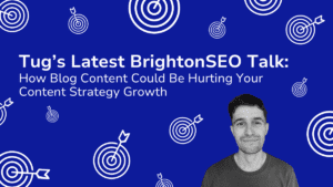 BrightonSEO Talk on Blogs Hurting Content Strategy